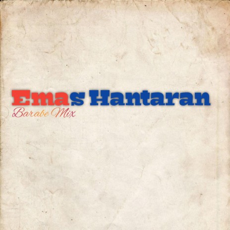 Emas Hantaran (Remix) | Boomplay Music