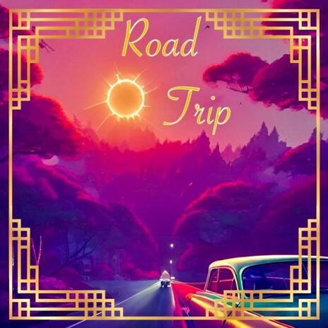 Road Trip | Boomplay Music