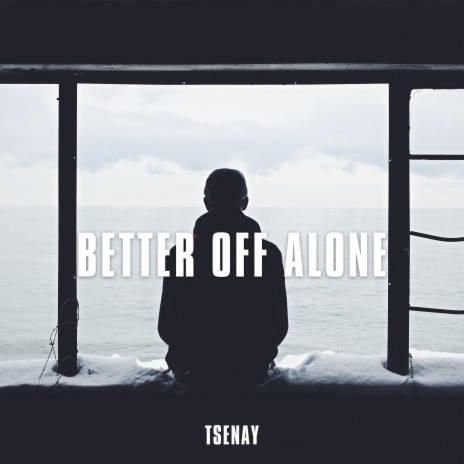 Better Off Alone (Techno)