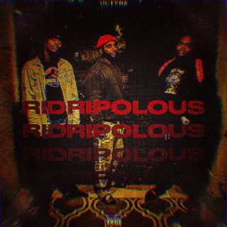 Ridripolous