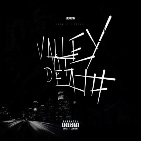 Valley Of Death | Boomplay Music