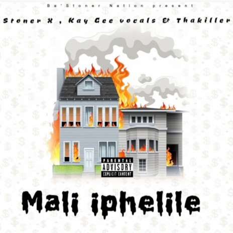 Mali Iphelile ft. Kay Gee vocals & Thakiller