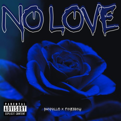 NO LOVE ft. FinessinJ | Boomplay Music