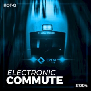 Electronic Commute 004