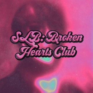 SLB: Broken Hearts Club
