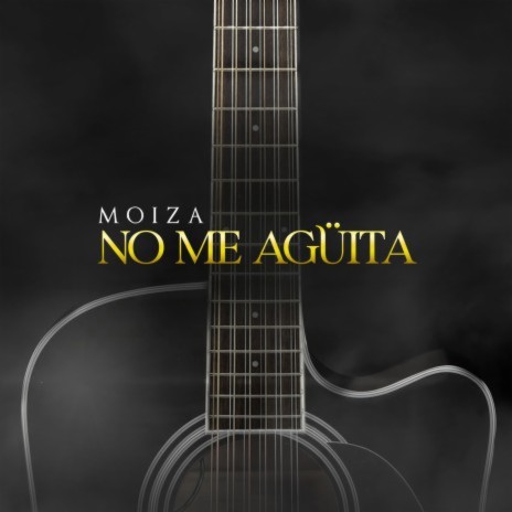 No Me Agüita | Boomplay Music