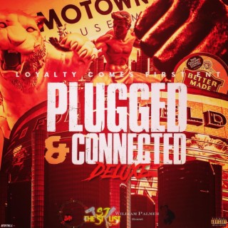 Plugged & Connected (Deluxe)