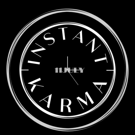 Instant Karma | Boomplay Music