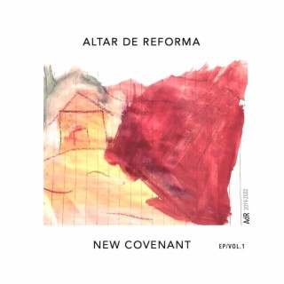 New Covenant (EPvol1)