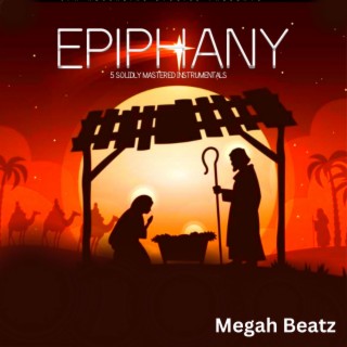 Epiphany (5 Mastered Instrumentals)