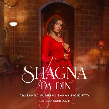 Shagna Da Din ft. Sanah Moidutty