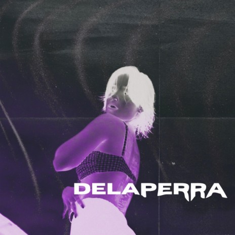 DeLaPerra | Boomplay Music