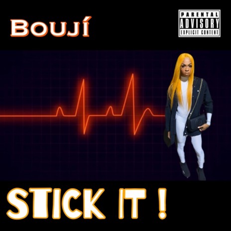 Stick It | Boomplay Music