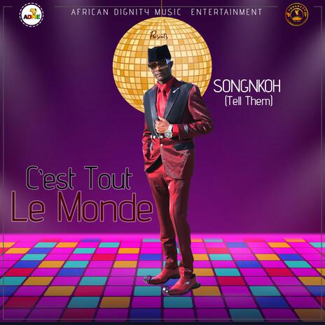 C'est Tout Le Monde | Boomplay Music