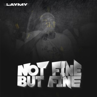 Not Fine But Fine EP