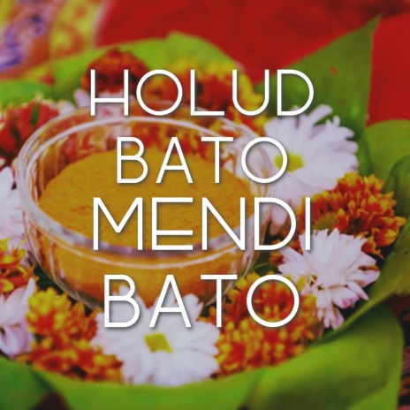 Holud Bato Mendi Bato ft. Rasel Rahman & Nafisa Upoma | Boomplay Music
