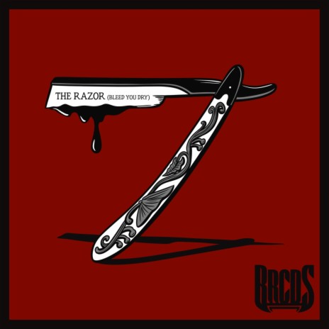 The Razor (Bleed You Dry) | Boomplay Music