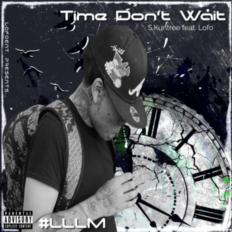 TIME DONT WAIT | Boomplay Music