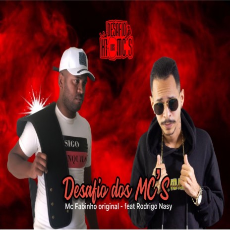 Desafio X1 Dos Mc´s ft. ROdrigo Nasy | Boomplay Music