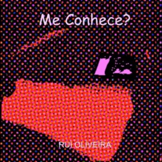 Me Conhece?