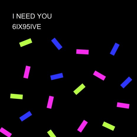 I NEED YOU | Boomplay Music