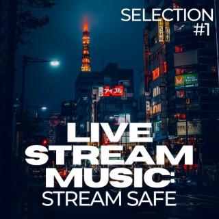 Twitch Safe Music: Lofi Chill Selection 1