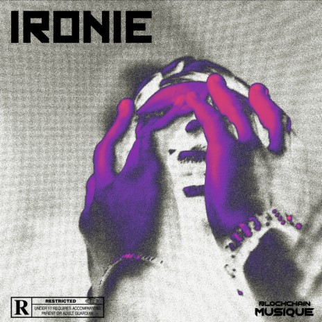 IRONIE | Boomplay Music