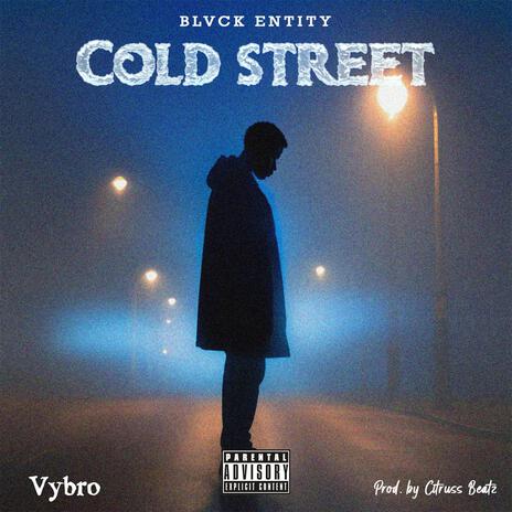 Cold Street | Boomplay Music