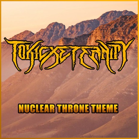 Nuclear Throne Theme [Metal Version] | Boomplay Music