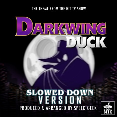 Darkwing Duck Main Theme (From Darkwing Duck) (Slowed Down Version) | Boomplay Music