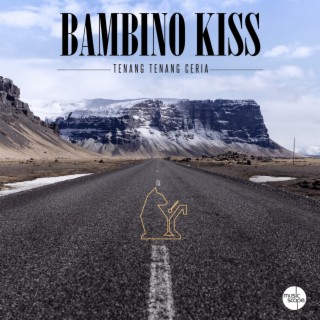 Bambino Kiss