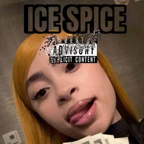 ICE SPICE | Boomplay Music