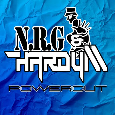 Powercut (Radio Edit) ft. NRG & Hardy M | Boomplay Music