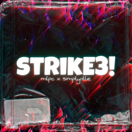 strike3! ft. simplyollie | Boomplay Music