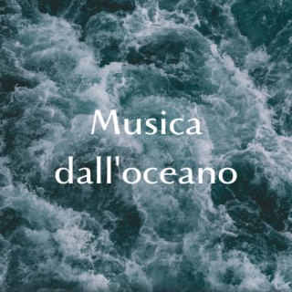 Musica dall'oceano