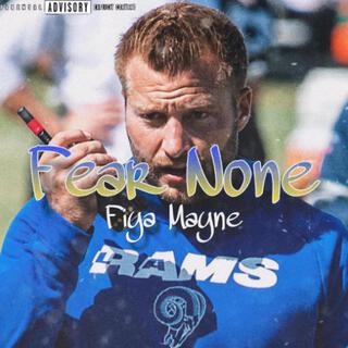 Fear None (Rams Hype Song)