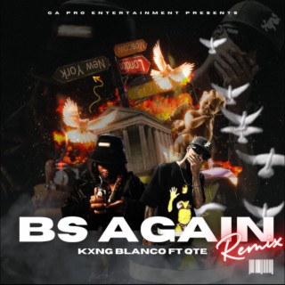 BS Again (Remix)