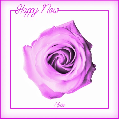 Happy Now | Boomplay Music