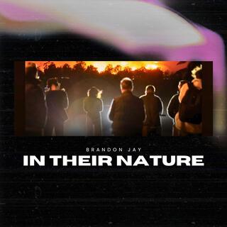 IN THEIR NATURE (Radio Edit)