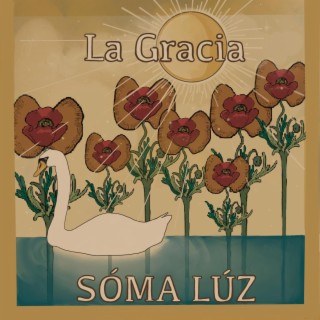 La Gracia ft. Ashana Sophia, Zin Onyx & Udaya Bryce lyrics | Boomplay Music