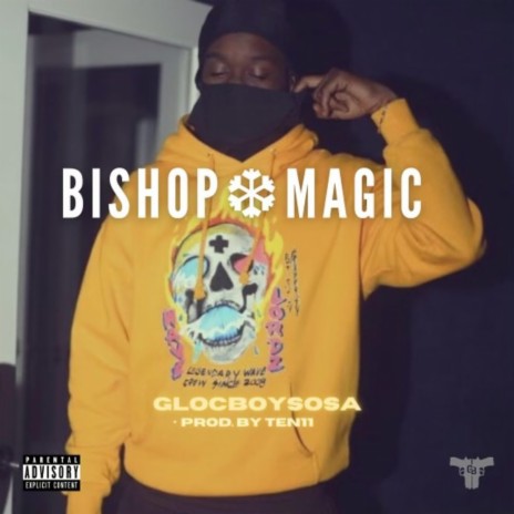 BISHOP MAGIC | Boomplay Music