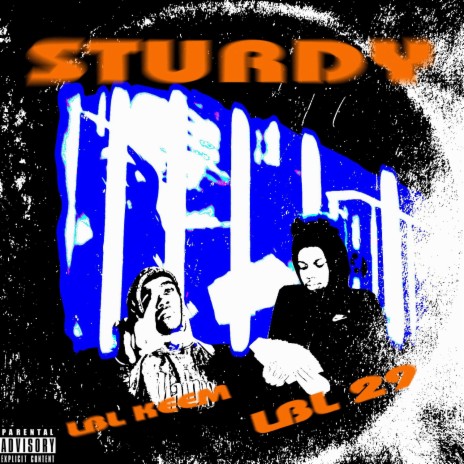 Get Sturdy ft. LBL Keem | Boomplay Music