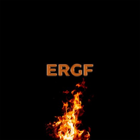 ERGF | Boomplay Music
