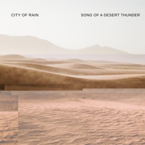 Song of a Desert Thunder | Boomplay Music