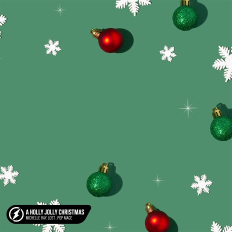 A Holly Jolly Christmas (Acoustic) ft. lost. & Pop Mage | Boomplay Music