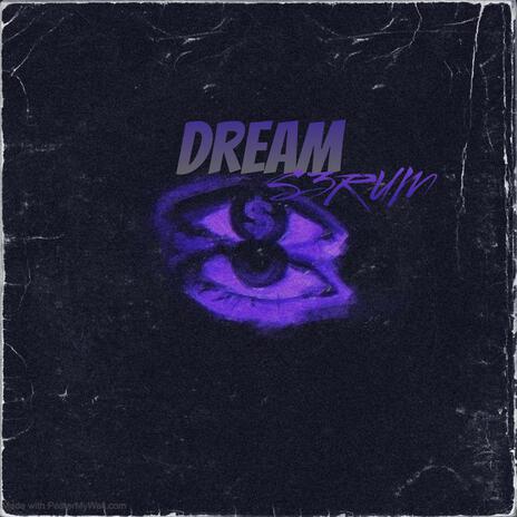 Dream | Boomplay Music