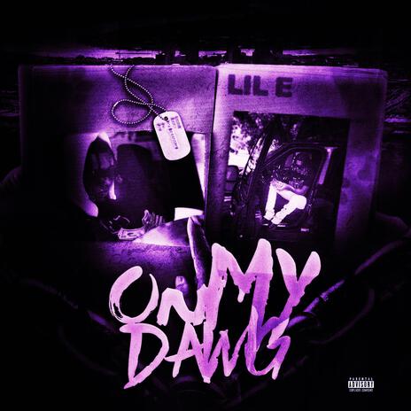 On My Dawg | Boomplay Music