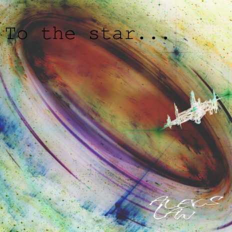 To the Star | Boomplay Music