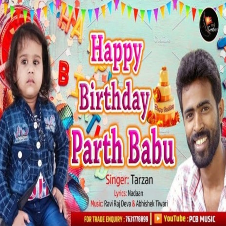 Happy Birthday Parth Babu | Boomplay Music