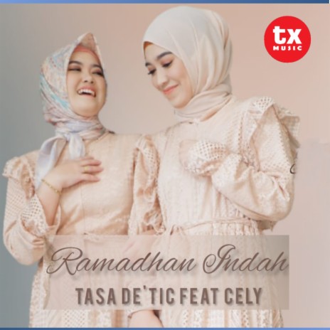 Ramadhan Indah ft. Cely | Boomplay Music